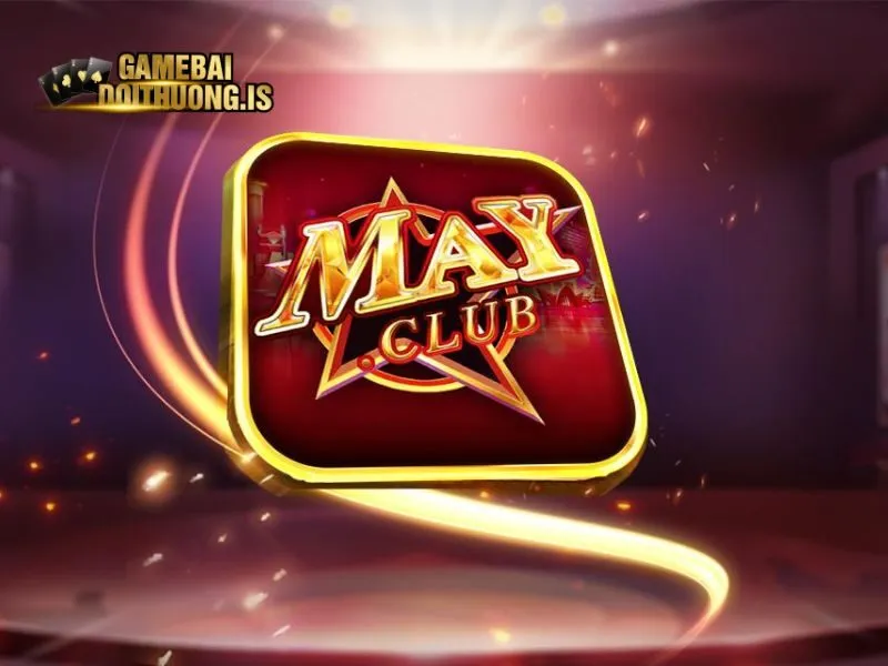 Bắn cá đổi thưởng không nên bỏ qua sảnh Mayclub