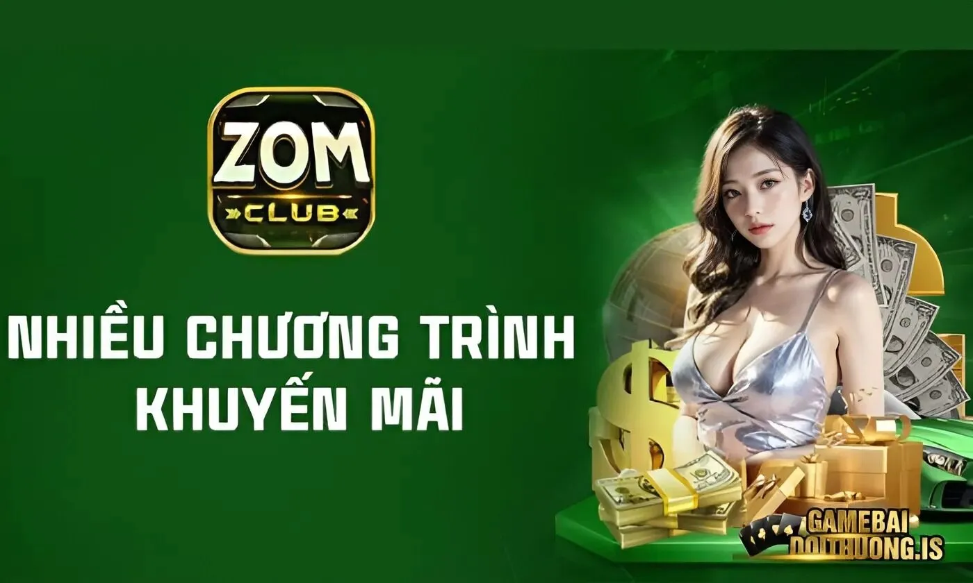 Game bài đổi thưởng Zomclub Tỷ lệ trả thưởng đáng mơ ước